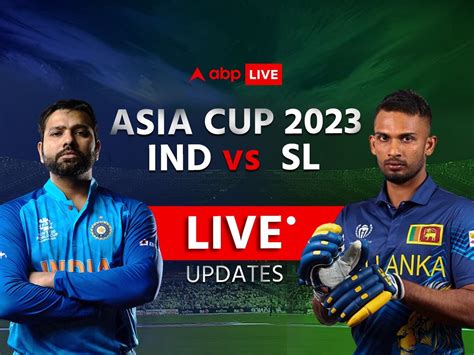 live cricket asia cup 2023|India vs Sri Lanka: 2023 Asia Cup cricket final .